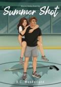 Summer Shot (Wyverns Hockey #2)