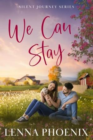 We Can Stay (Silent Journey #2)