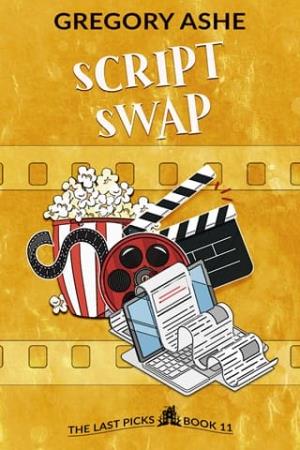 Script Swap (The Last Picks #11)