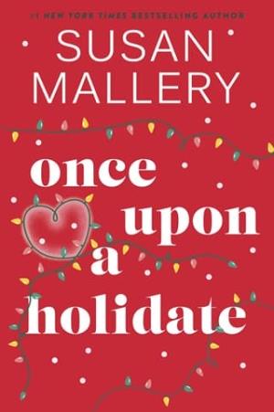 Once Upon a Holidate (Happily Inc)
