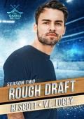 Rough Draft (The Games We Play: Season 2)