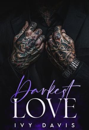 Darkest Love (The Dark Mafia #4)
