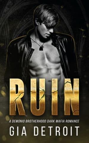 Ruin (Demonio Brotherhood #3)
