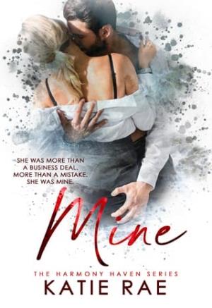 Mine (Harmony Haven #3)