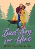 Bad Boy for Hire (Evergreen Cove #3)