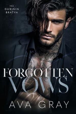 Forgotten Vows (The Dubinin Bratva #2)