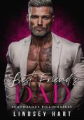 My Best Friend’s Dad (Scandalous Billionaires #2)