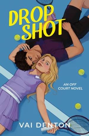 Drop Shot (Off Court #1)