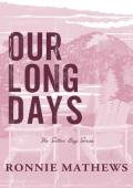 Our Long Days (Sutton Bay #4)
