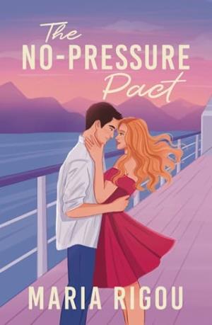 The No Pressure Pact (Love in the Alps #1)