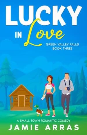Lucky in Love (Green Valley Falls #3)