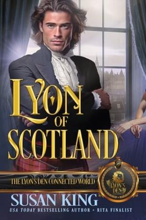 Lyon of Scotland (The Lyon’s Den Connected World)