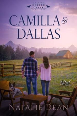 Camilla & Dallas (Palmers of Copper Creek #4)
