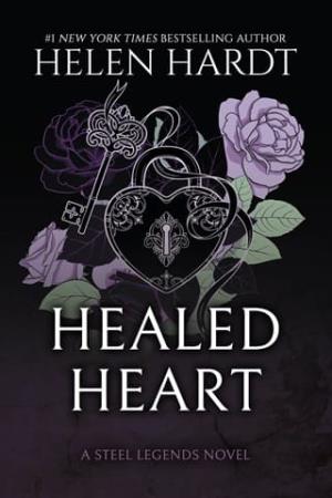 Healed Heart (Steel Legends #4)