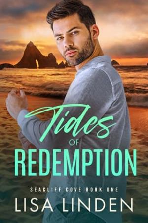 Tides of Redemption (Seacliff Cove #1)