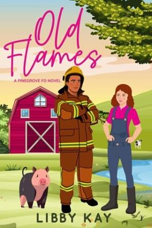 Old Flames (Pinegrove FD #2)