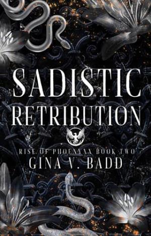 Sadistic Retribution (Rise of Phoenyxx #2)