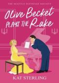 Olive Becket Plays the Rake (The Seattle Suffrage Society)