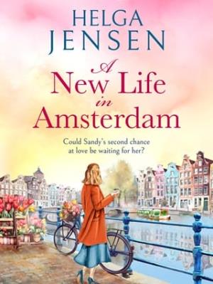 A New Life in Amsterdam