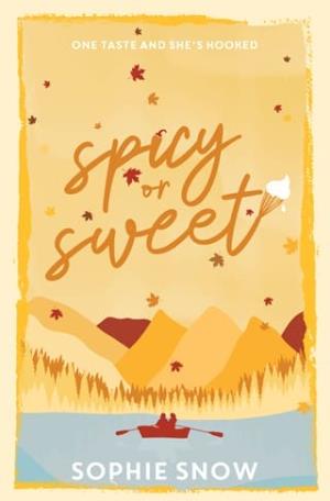 Spicy or Sweet (Wintermore #2)