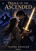 Trials of the Ascended