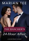 The Rancher''s 24-Hour Affair