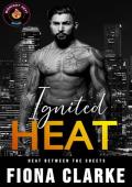 Ignited Heat: An Age Gap, Friends to Lovers Romance (Heat Between the Sheets Book 2)
