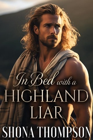 In Bed with a Highland Liar: Scottish Enemies to Lovers Romance (Love & Lies: The Chattan's Cla