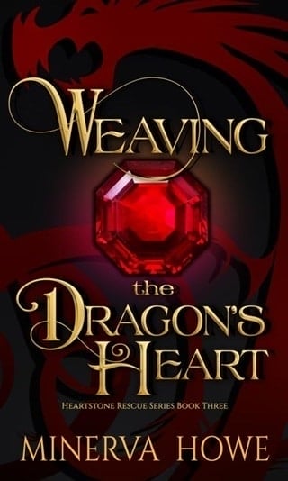 Weaving the Dragon’s Heart (Heartstone Rescue #3)