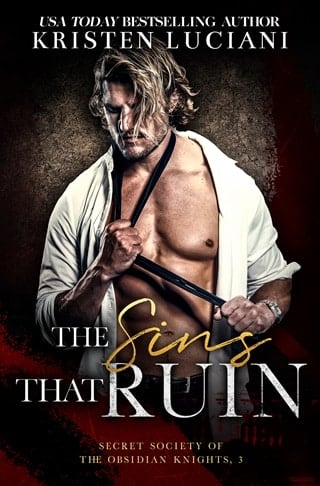 The Sins that Ruin (Obsidian Knights Secret Society #3)