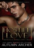 Hostile Love : An Enemies to Lovers, Reverse Age Gap Dark Mafia Romance (Souza Cartel: Matheus)