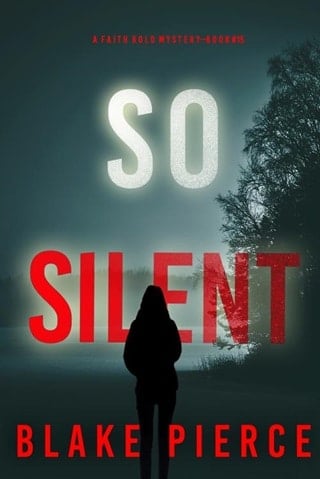 So Silent (Faith Bold #15)