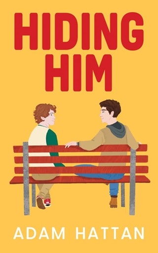 Hiding Him (Hiding Him #1)