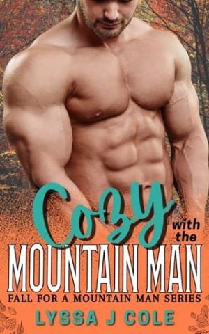 Cozy with the Mountain Man (Fall for a Mountain Man #10)