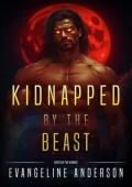 Kidnapped By the Beast (Beasts of the Kindred #11)