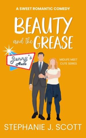 Beauty and the Grease (Midlife Meet Cute #4)