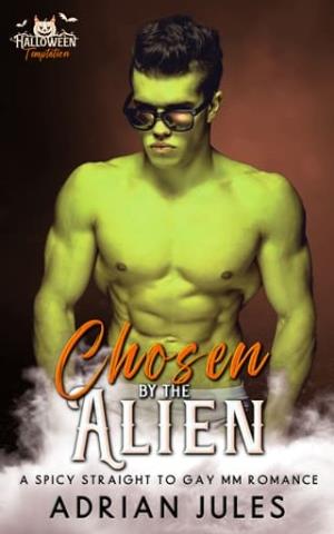 Chosen By the Alien (Halloween Temptation #11)