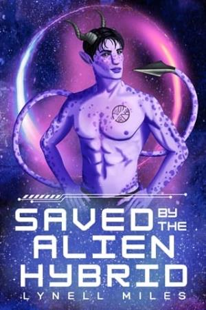 Saved By the Alien Hybrid (Hybrids of Yulaira #1)
