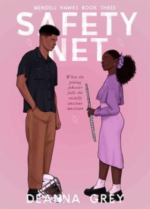 Safety Net (Mendell Hawks #3)