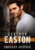 Legends: Easton (Legends of Fire Creek #3)