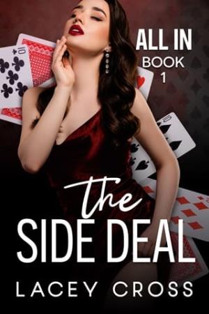 The Side Deal (All In #1)