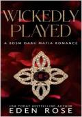 Wickedly Played (Checkmate #1)