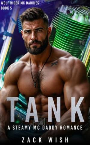 Tank (Wolf Rider MC Daddies #5)
