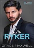 Dr. Ryker (Brothers Paradise #3)