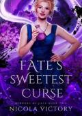 Fate’s Sweetest Curse (Mirrors of Fate #2)
