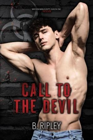 Call to the Devil (Mayhem Manuscripts Season One: 1nf3ction #5)