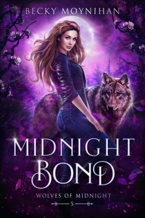 Midnight Bond (Wolves of Midnight #5)
