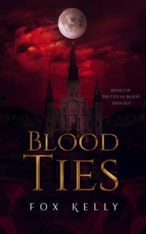 Blood Ties (City of Blood #1)