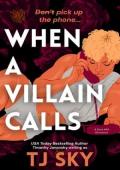 When a Villain Calls (Turn the Lights Off #1)