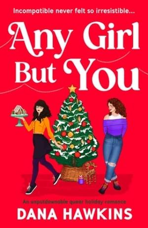 Any Girl But You (Meet Cute in Minnesota #2)